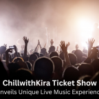 ChillwithKira Ticket Show