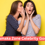 Dhamaka Zone Celebrity Gossip